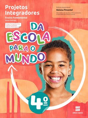 Da Escola Para o Mundo 4º Ano