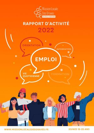 RAPPORT D'ACTIVITE 2022 // Mission Locale des Graves
