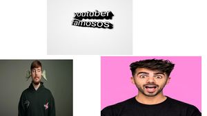 youtubers famosos