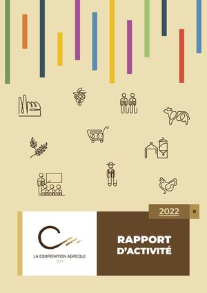 Rapport d'activité 2022 - La Coopération Agricole Sud