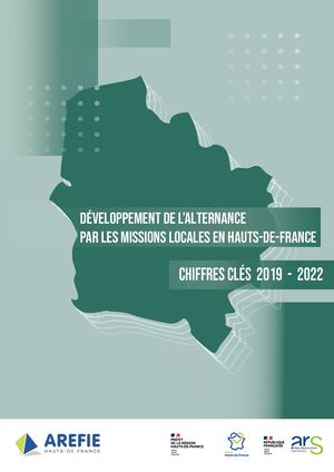Le développement de l'alternance par les Missions Locales en Hauts-de-France, chiffres clés 2019 - 2022