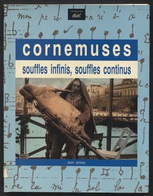 Cornemuses : souffles infinis, souffles continus