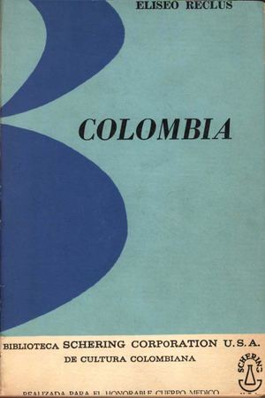 Colombia: Por Élisée Reclus (1983)