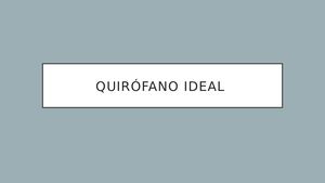 Quirófano Ideal