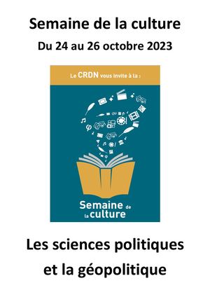 Semaine de la culture - Les sciences politiques et la géopolitique