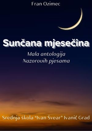 Sunčana mjesečina – mala antologija Nazorovih pjesama
