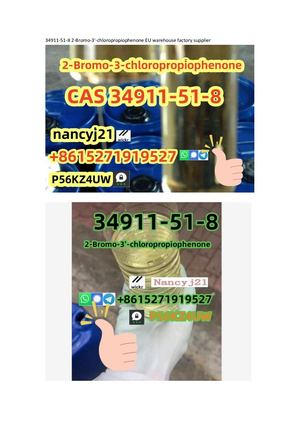 34911 51 8 2 Bromo 3' Chloropropiophenone Eu Warehouse Factory Supplier