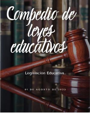 Compendio Terminado Sobre Legislación Educativa 2