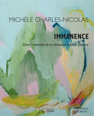 IMMANENCE - MICHÈLE CHARLES-NICOLAS