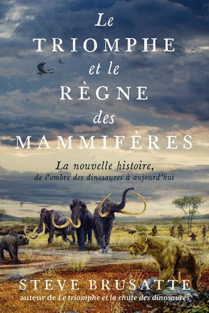 Triomphe et règne des mammifères Extrait