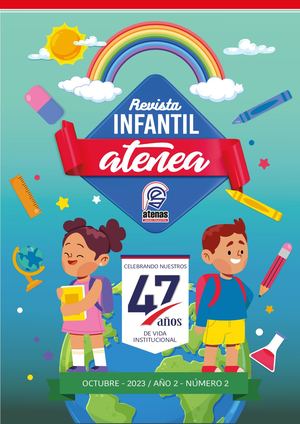 Revista Infantil Atenea Año 2 2023 (Numero 2)