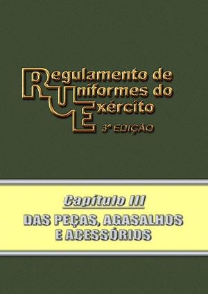 RUE - Capitulo III - DAS PEÇAS, AGASALHOS E ACESSÓRIOS