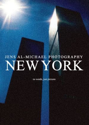 Jens Al Michael - New York Dokumentarfotografie