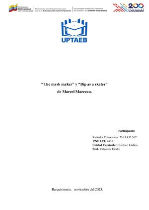 Ensayo Sobre The Mask Maker Y Bip As A Skater De Marcel Marceau