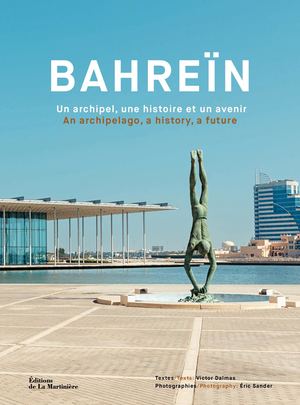 Bahrein, un archipel, une histoire et un avenir VF-VUK
