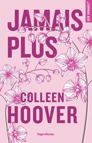 Extrait de Jamais Plus de Colleen Hoover