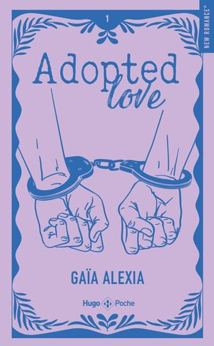 Extrait d'Adopted Love de Gaïa Alexia