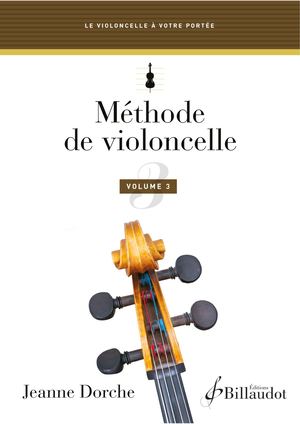 Jeanne Dorche - Méthode de violoncelle volume 3