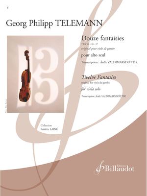 Georg Philipp Telemann - Douze fantaisies TW 40 : 26 - 37