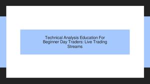 Calaméo - Technical Analysis Education For Beginner Day Traders: Live ...