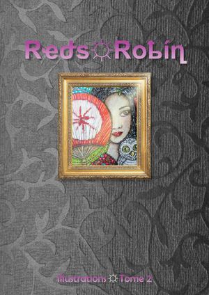 Rҽժs☼︎Rօҍíղ - Illustrations - Tome2