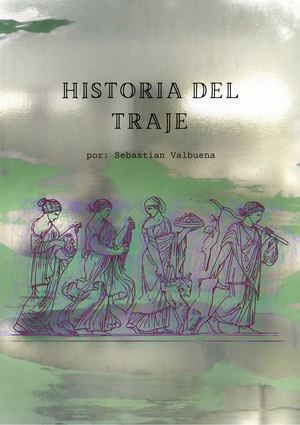 Historia Del Traje
