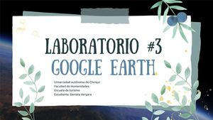 Laboratorio 3 Google Earth Pro