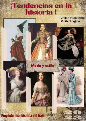Tendencias en la historia - Entrega historia del traje