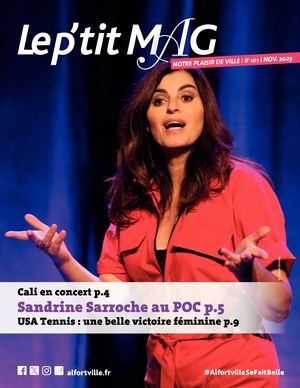 Le P'tit Mag - Supplément Le Mag n°101 - Novembre 2023 - Alfortville