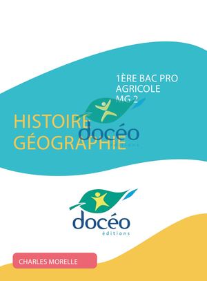 Manuel Histoire Geographie 1ere Bac Pro Agricole