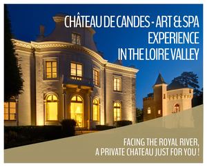 Château de Candes - Art and Spa - experience in the Loire Valley