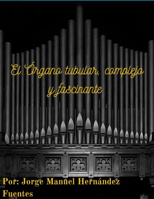 El órgano tubular