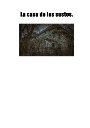 La Casa De Los Sustos