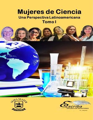 70.Mujeres de Ciencia. Una Perspectiva Latinoamericana. Tomo I