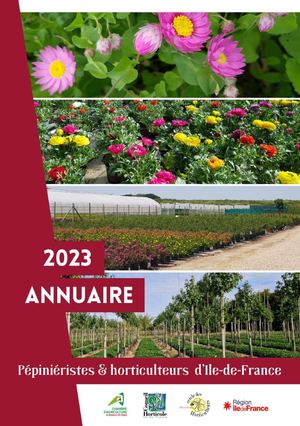 Annuaire 2023 Des Pépinieristes Et Horticulteurs D'ile De France Sans Fonds Perdus Compressed
