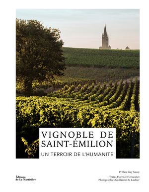 Extrait_	Vignoble de Saint-Émilion. Un terroir de l'humanité