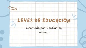HISTORIA LEYES DE EDUCACION