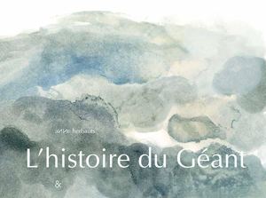 Histoire Du Géant