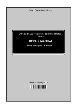 John Deere Tractors 6403 6603 2wd Or Mfwd Servvice Repair Manual