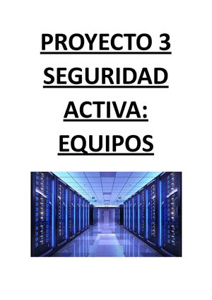 Proyecto 3 Seguridad Activa Equipos Docx