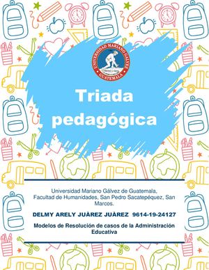 Triada Pedagógica -Casos de la Administración 2023