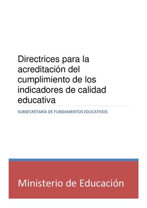 Directrices Para La Acreditación Del Cumplimiento De Los Indicadores De Calidad Educativa Final (1) Signed (1)