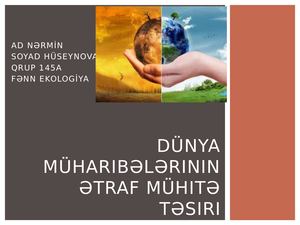 Dünya Müharibələrinin əTraf Mühitə Təsiri