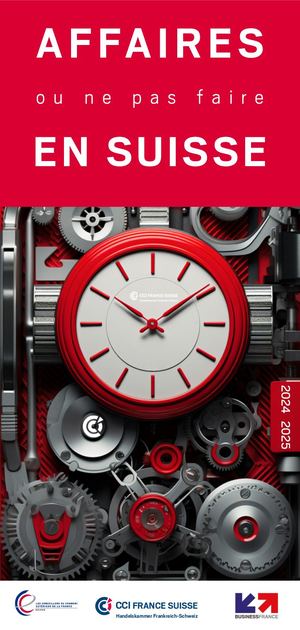 Guide Affaires et à ne pas faire en Suisse
