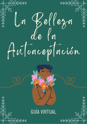 La Belleza De La Autoaceptación