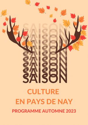 Plaquette Culturelle Pays de Nay Automne 2023