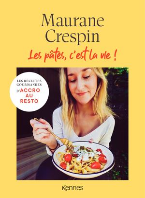 Les pâtes, c’est la vie !