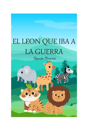 El León Que Iba A La Guerra