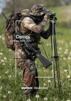 SOLOGNAC CATALOG 2023 - OPTICS : BINOCULARS/RIFLESCOPES