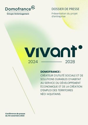 Dossier de presse : Domofrance présente "vivant", son nouveau projet stratégique 2024-2028